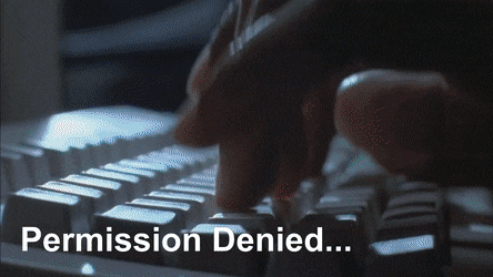 permission_denied.gif.3152ca941ebae86d42df4a25cc2bbc5f.gif