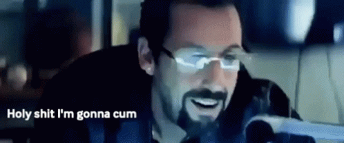 adam-sandler-holy-shit.gif.21fbcbec6dd4f8c6f4baf2862487e7d9.gif