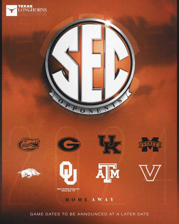 Texas Longhorns 2024 Schedule with a few SEC dates Football Surly