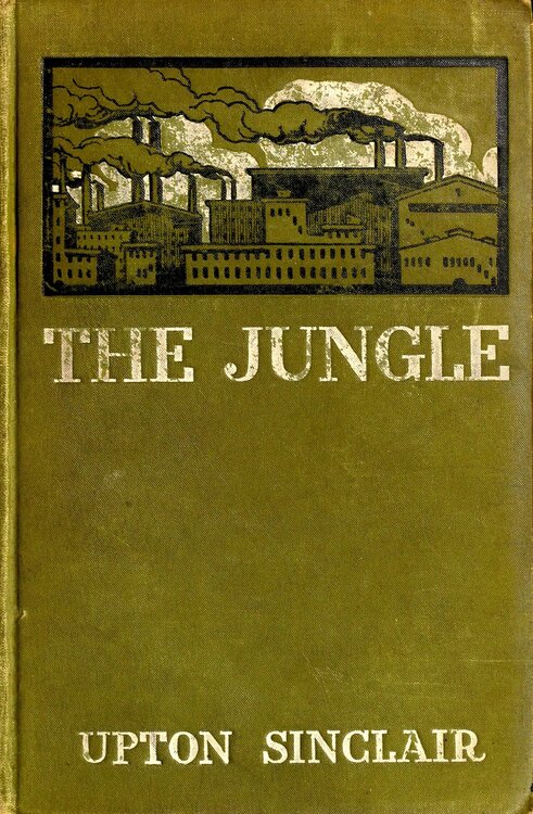 1280px-The_Jungle_(1906)_cover.thumb.jpg.630048f67493e801aca59a8800da6534.jpg