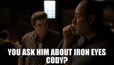 ironeyes.gif.67692c8ccb69357e49d4ebc9aefa0eb3.gif